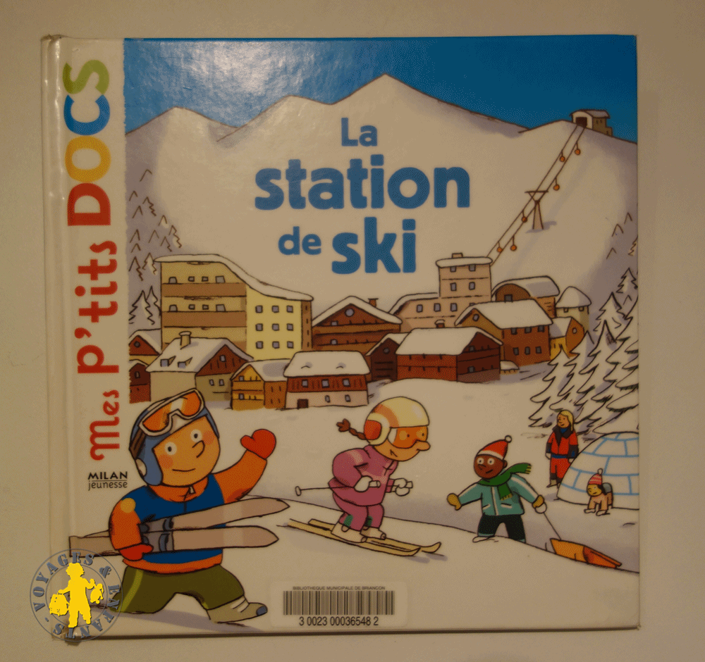 la station de ski pour les enfants - Voyages et Enfants
