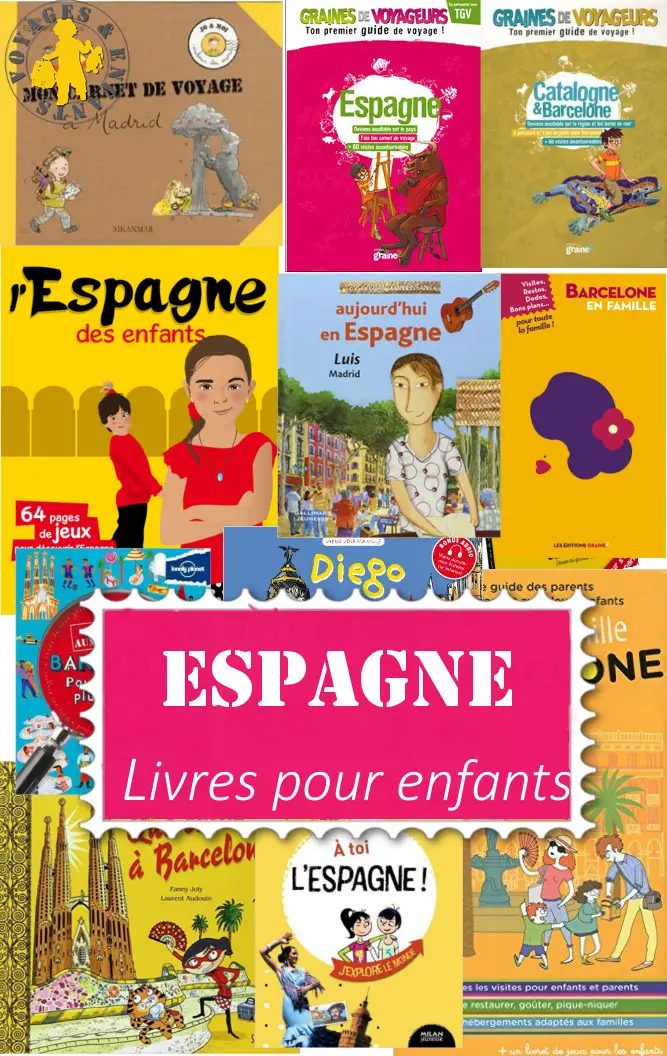 espagne livres enfant Espagne livres pour enfants | Blog VOYAGES ET ENFANTS