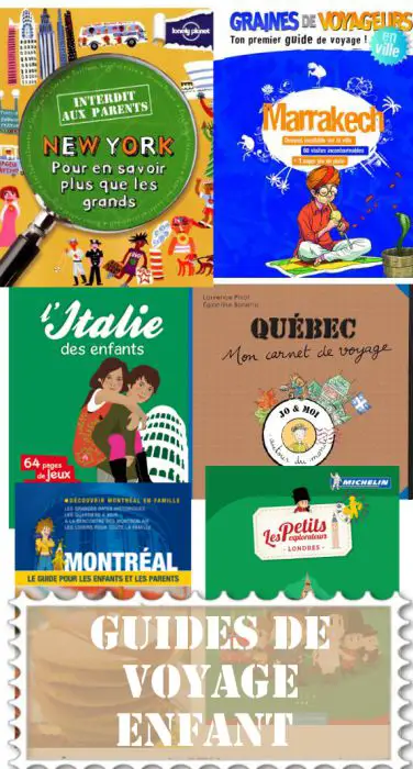 Guide voyage enfant Guide de voyage pour enfant notre sélection 2024