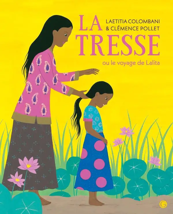 livre enfant Inde La tresse Livres pour enfants et ados sur lInde notre sélection