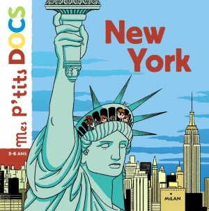 Livre enfant New York mes ptits docs New York livres pour enfants | Blog VOYAGES ET ENFANTS