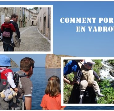 Comment porter bébé en voyage ou en randonnée?