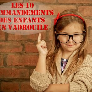 10 commandements des enfants en vadrouille | Blog VOYAGES ET ENFANTS