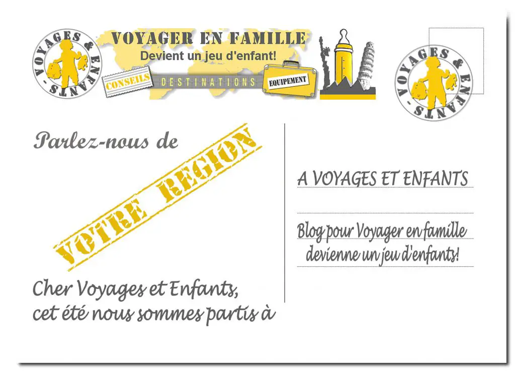 Partagez vos voyages sur le blog Voyages et Enfants | Blog VOYAGES ET ENFANTS