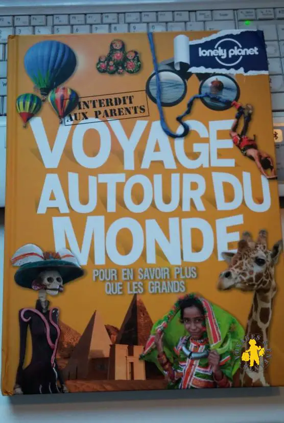 CAM01095 11 livres pour parler Tour du monde à vos enfants | Blog VOYAGES ET ENFANTS