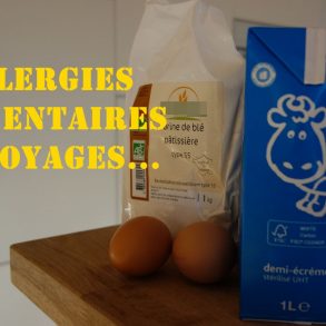 Allergies alimentaires comment les gérer en voyage | Blog VOYAGES ET ENFANTS