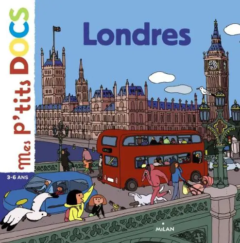 Livre bb londres mes ptits docs Londres en famille que voir avec enfants| VOYAGES ET ENFANTS