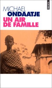 Un air de famille - Mickael Ondaatje - livre Sri Lanka