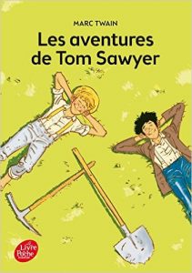 Les aventures d etom sawyer Etats Unis 25 livres pour les enfants | VOYAGES ET ENFANTS