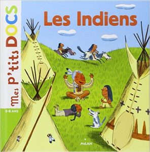 les indiens mes ptits docs livre enfant Etats Unis 25 livres pour les enfants | VOYAGES ET ENFANTS