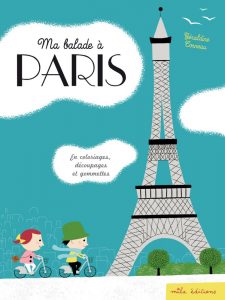 Ma balade à Paris Faire voyager ses enfants par les livres | Blog VOYAGES ET ENFANTS