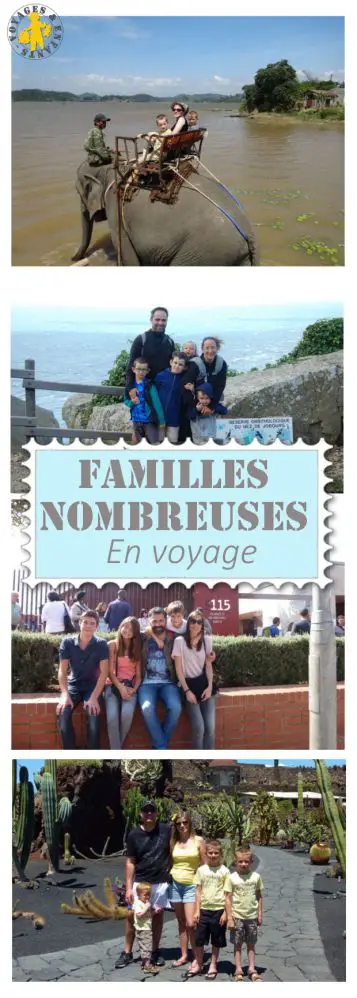Familles nombreuses en voyage