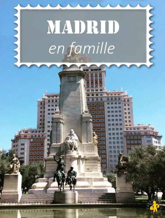 Madrid en famille Une semaine à Madrid en famille | Blog VOYAGES ET ENFANTS