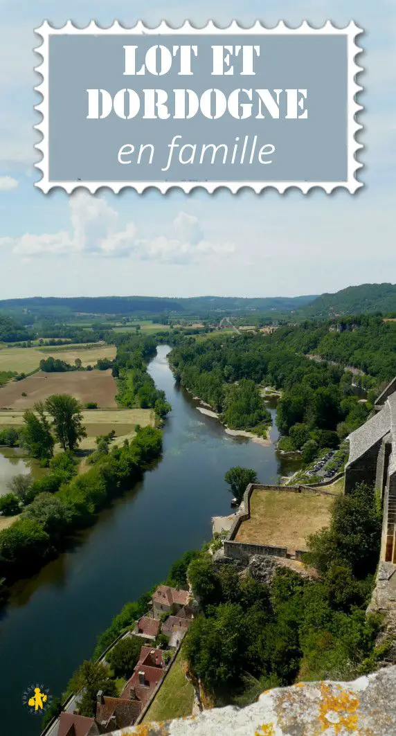 Lot et Dordogne en famille