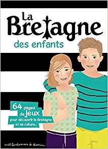 Bretagne des enfants Bretagne 12 livres pour enfant | Blog VOYAGES ET ENFANTS