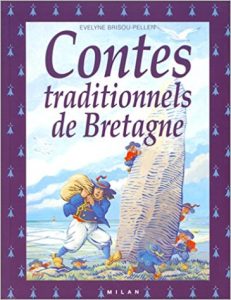 Contes traditionnels de Bretagne Bretagne 12 livres pour enfant | Blog VOYAGES ET ENFANTS