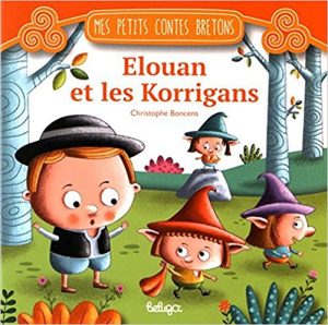 Mes petits contes bretons Bretagne 12 livres pour enfant | Blog VOYAGES ET ENFANTS