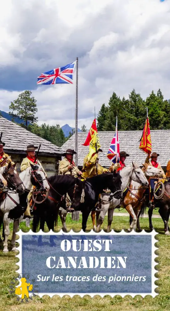 Ouest Canadien sur les traces des pionniers pinterest Hat Creek Ranch Fort Steel Heritage Town en famille