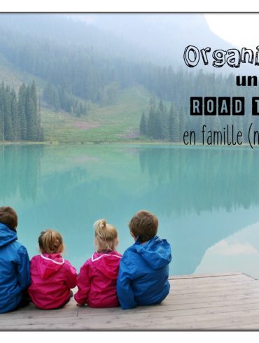 Organiser un road trip en famille (nombreuse)