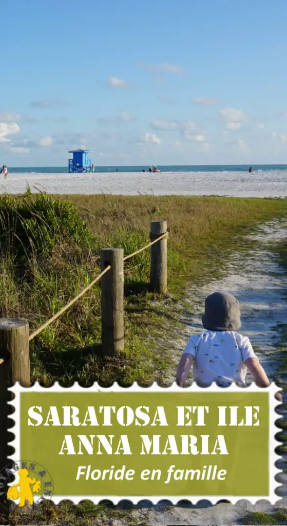 Sarasota et Anna Maria Island en famille | VOYAGES ET ENFANTS