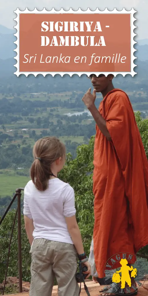 Sigiriya Dambulla en famille Sri Lanka| VOYAGES ET ENFANTS