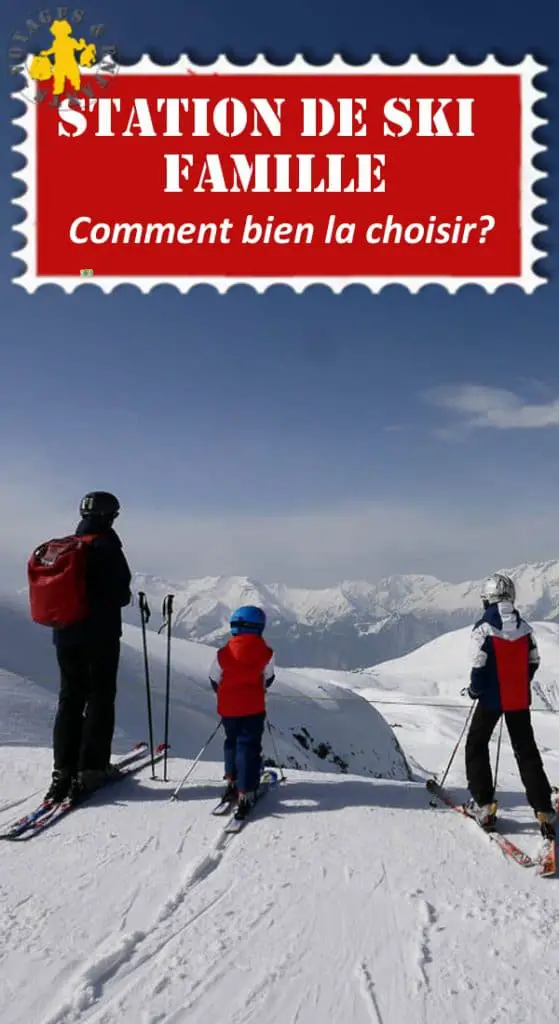 Combien choisir sa station de ski familiale?