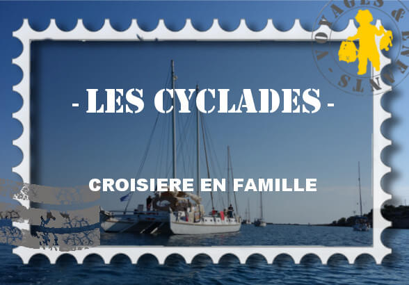 Les Cyclades en famille Paros Mikonos Naxos Amorgos