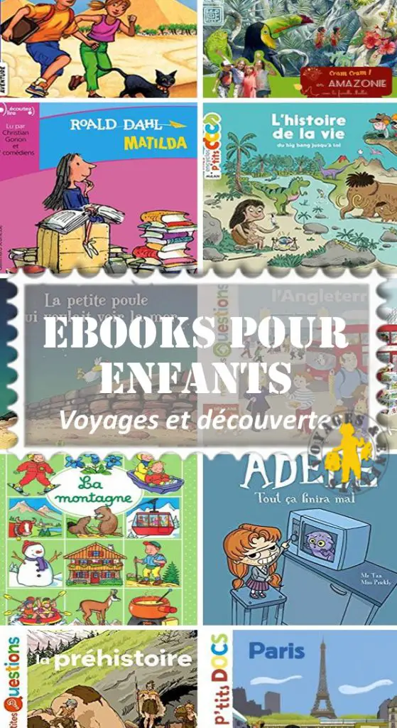Ebook enfant Pinterest Voyages et Enfants Ebook et livre numérique enfant voyage et découvertes | Blog VOYAGES ET ENFANTS