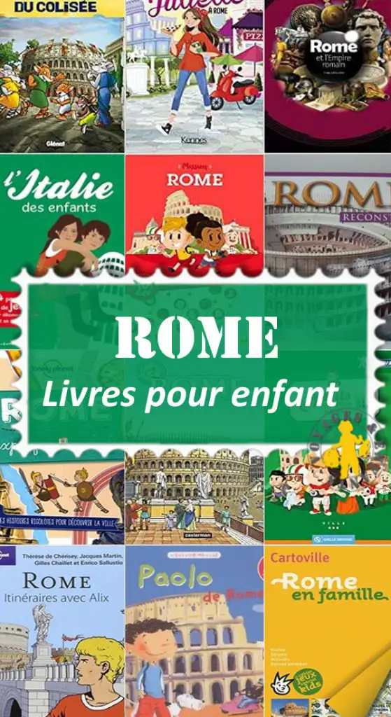 Rome livres pour enfant | Blog VOYAGES ET ENFANTS