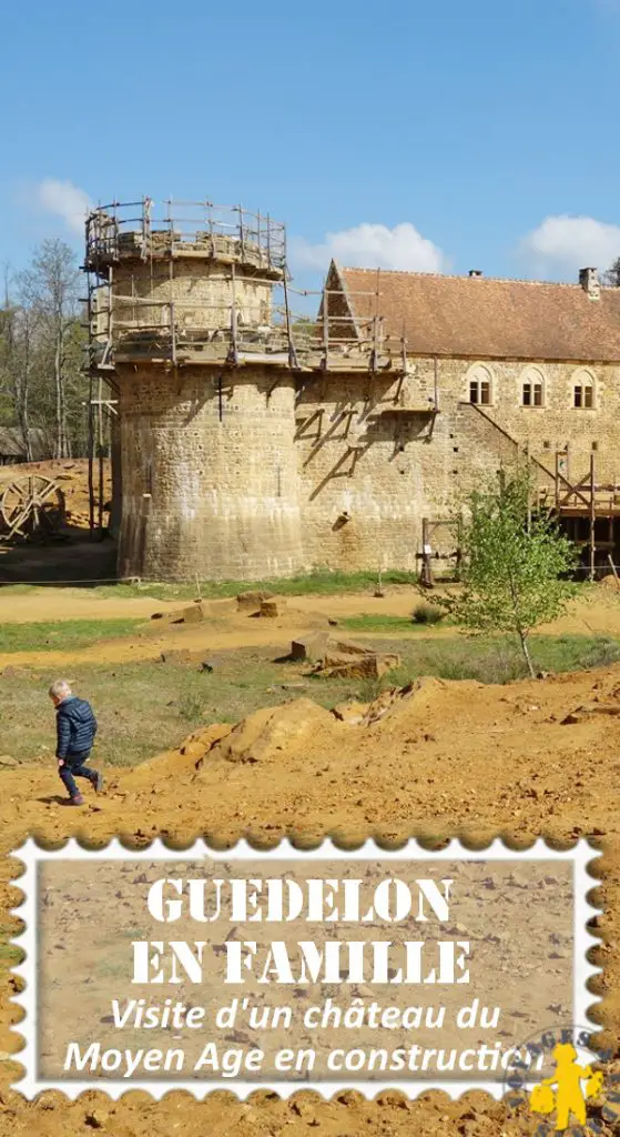 Visite de Guédelon en famille | Blog VOYAGES ET ENFANTS