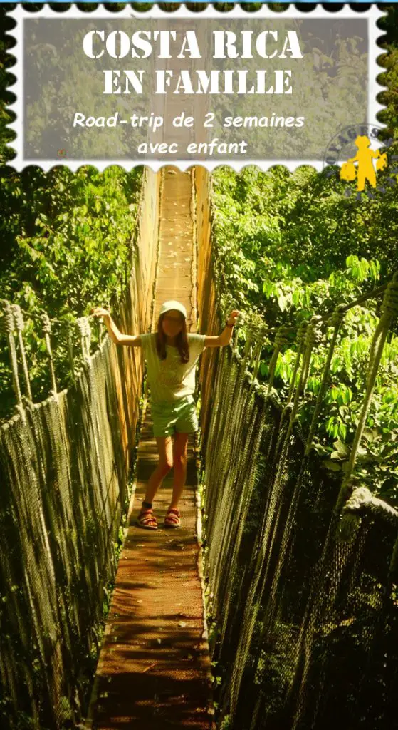 Costa rica autotour 2 semaines en famille voyage et enfant 15 jours au Costa Rica en famille | Blog VOYAGES ET ENFANTS