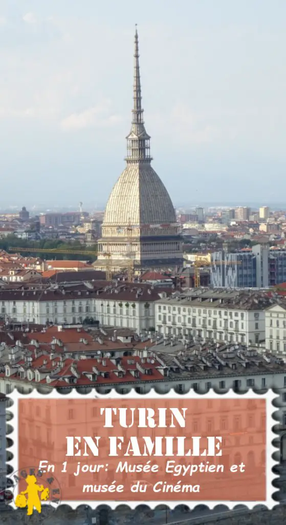 Turin avec des enfants Musée Egyptien et musée du Cinéma