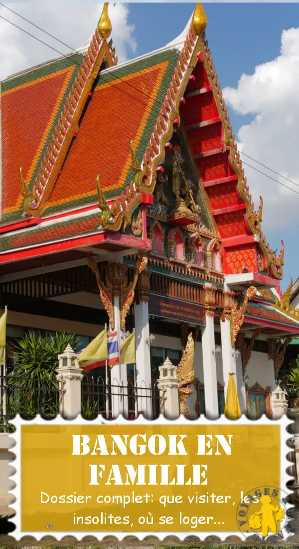 Visite bangkok en famille conseil