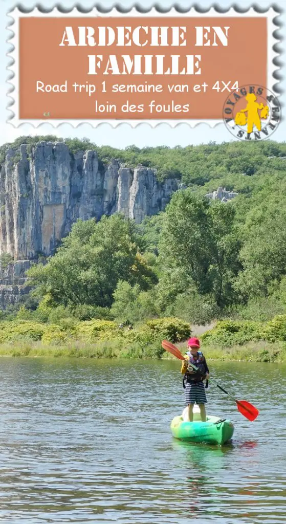 Road trip en Ardèche van ou 4X4 en famille ou pas