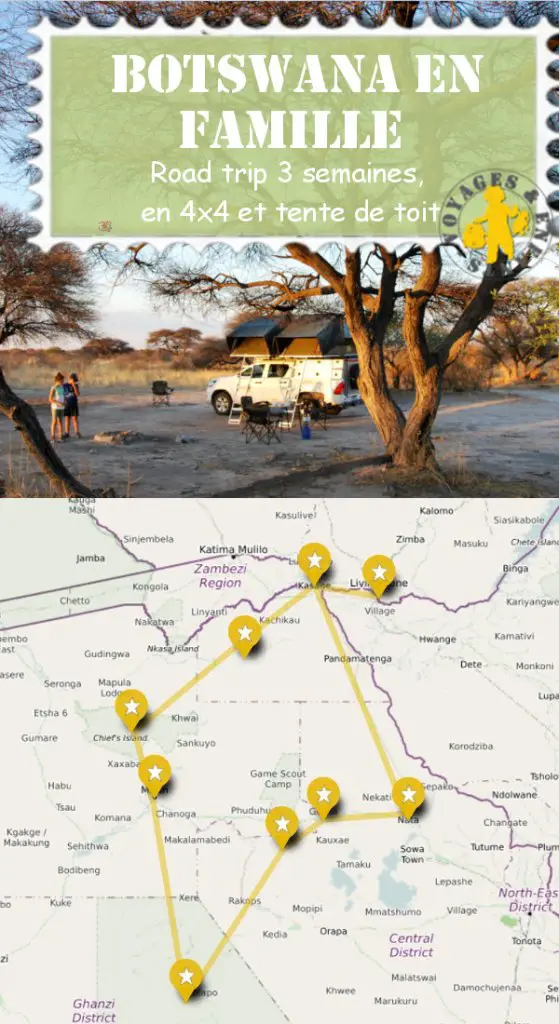 Road trip safari Bostwana en famille VOYAGES ET ENFANTS