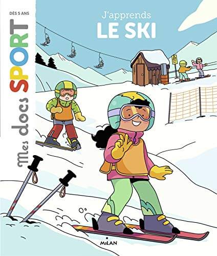 Le ski livres pour enfant | Blog VOYAGES ET ENFANTS