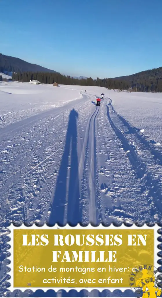 Station de ski famille des Rousses JuraVOYAGES ET ENFANTS