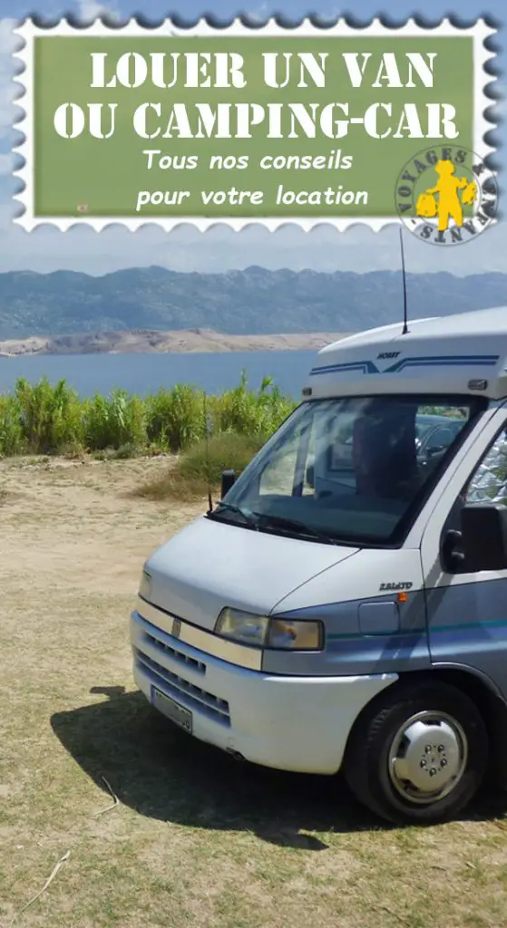 Louer un van camping car en famille nos astuces
