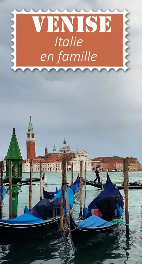 4 jours à Venise en famille voyages et enfants Venise avec des enfants en 4 jours Blog VOYAGES ET ENFANTS