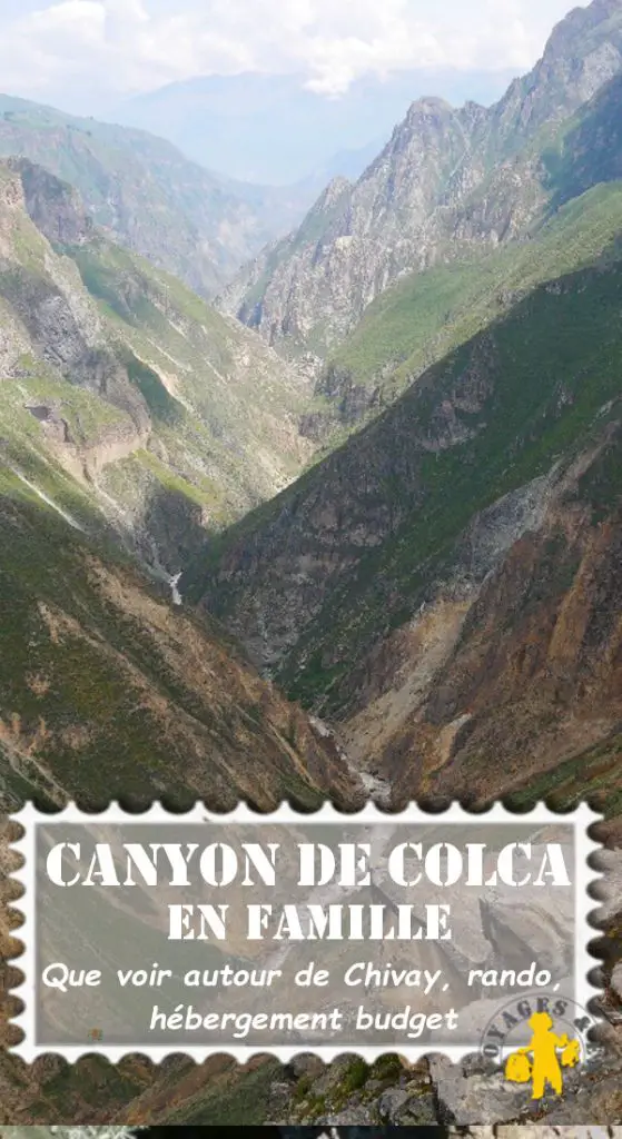 Canyon de Colca Visite et activités en famille ou pas | Blog VOYAGES ET ENFANTS