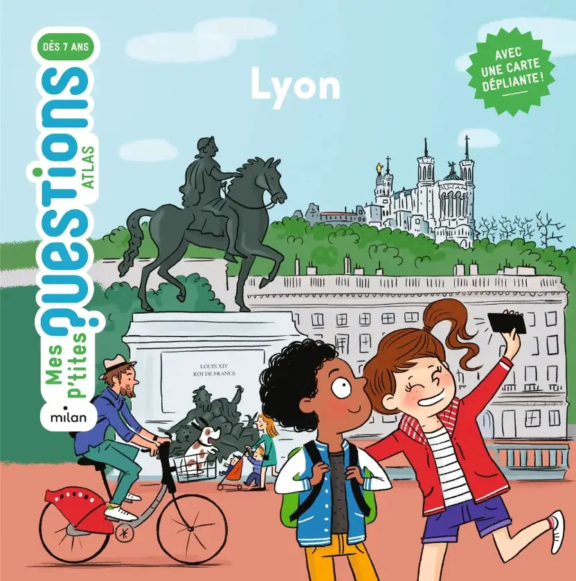 Livre enfants sur Lyon Mesptites questions Notre sélection de livres enfant sur Lyon VOYAGES ET ENFANTS