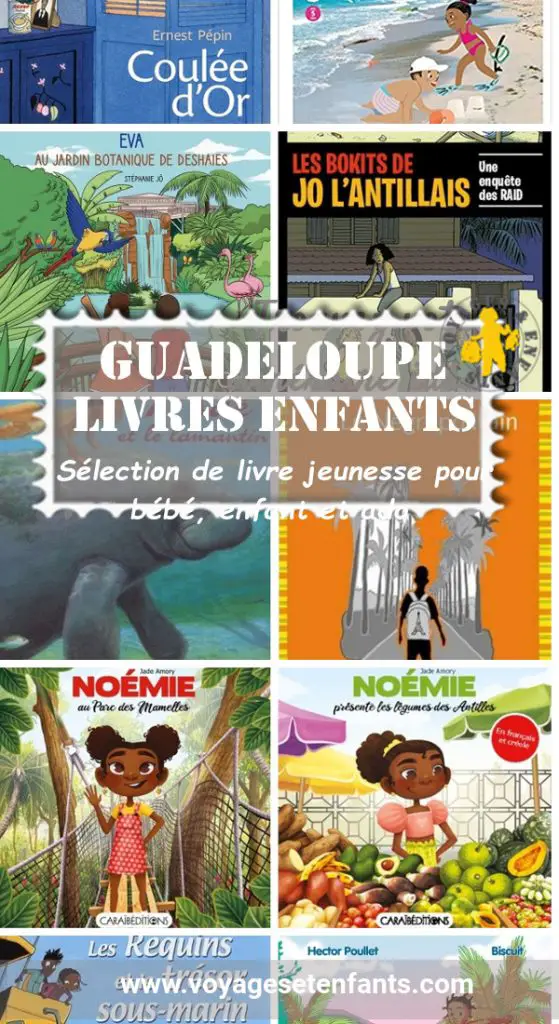 Livre enfant Guadeloupe Guadeloupe sélection livre enfant | Blog VOYAGES ET ENFANTS