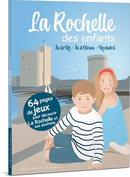 Livre jeu La rochelle des enfants 1 semaine à La Rochelle en famille | Blog VOYAGES ET ENFANTS