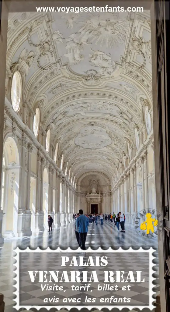 Palais Venaria Real visite en famille près de Turin