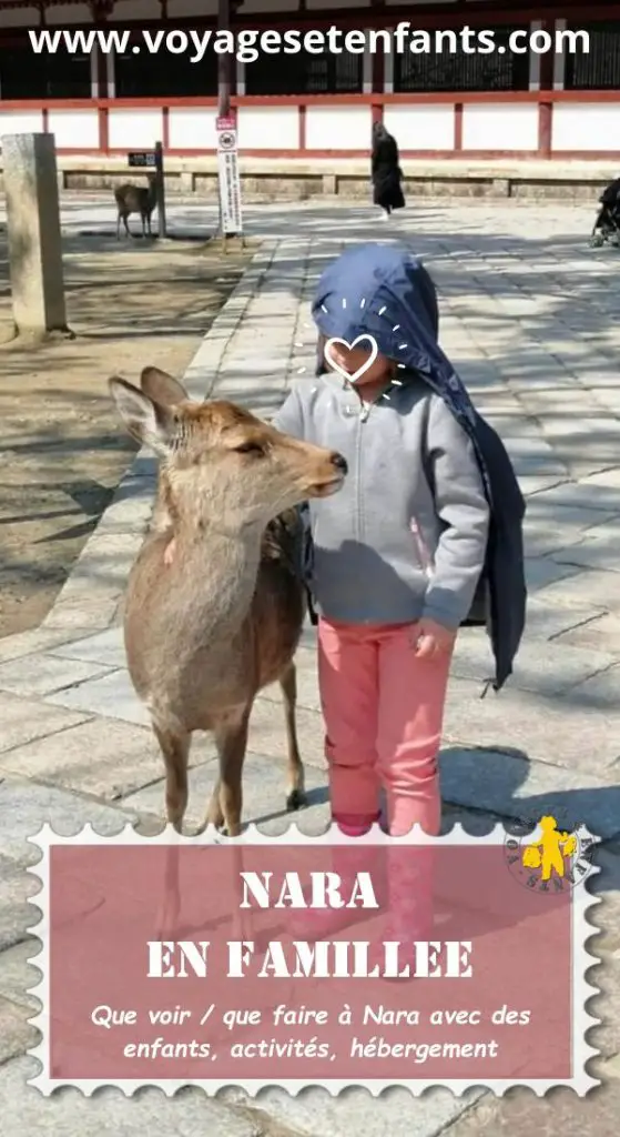 Nara en famille Visite activités | Blog VOYAGES ET ENFANTS