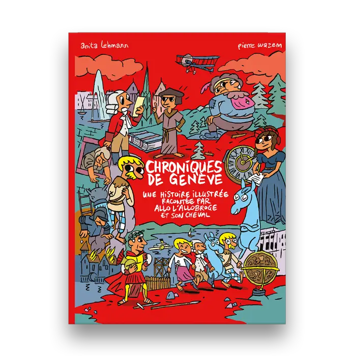 Chroniques de Genève documentaire pour enfants Notre sélection de livres enfants sur la Suisse