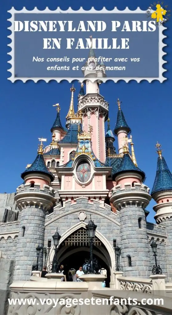 Disneyland en famille Disneyland Paris en famille nos conseils et avis de maman