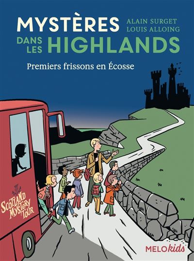Mystères dans les Highlands 12 livres enfants Ado sur lEcosse blog VOYAGES ET ENFANTS