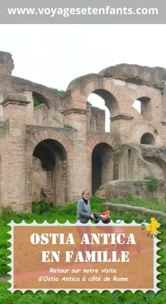 Visite Ostia Antica en famille Rome avec bébé | Blog VOYAGES ET ENFANTS