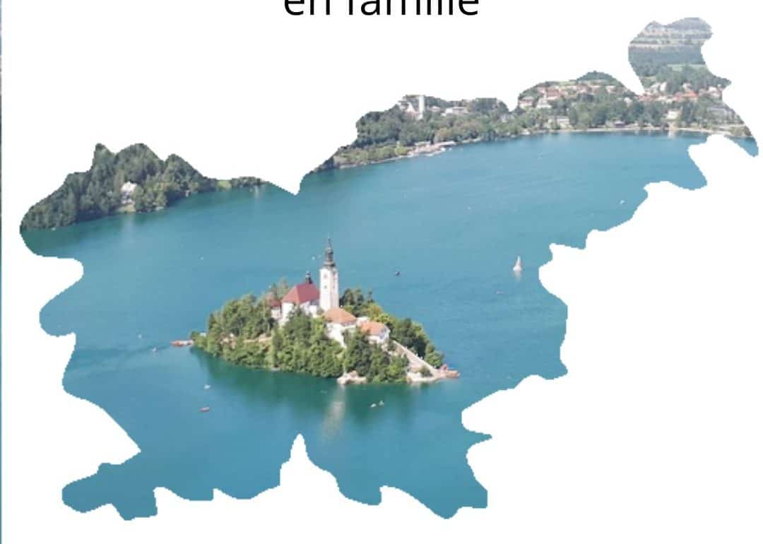 Slovenie en famille dossier